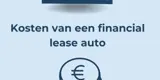 titel: kosten van een financial lease auto, met een icoontje van euromunten